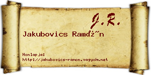Jakubovics Ramón névjegykártya